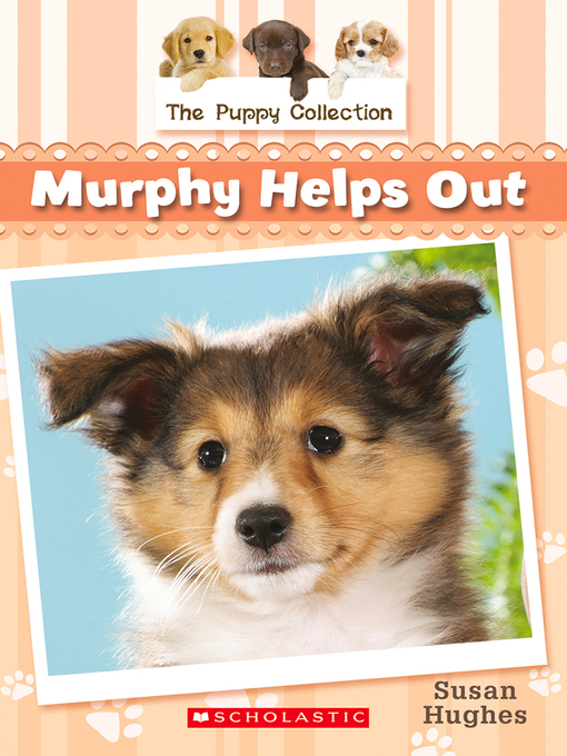 Title details for Murphy Helps Out by Susan Hughes - Wait list